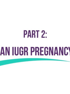 An IUGR Pregnancy