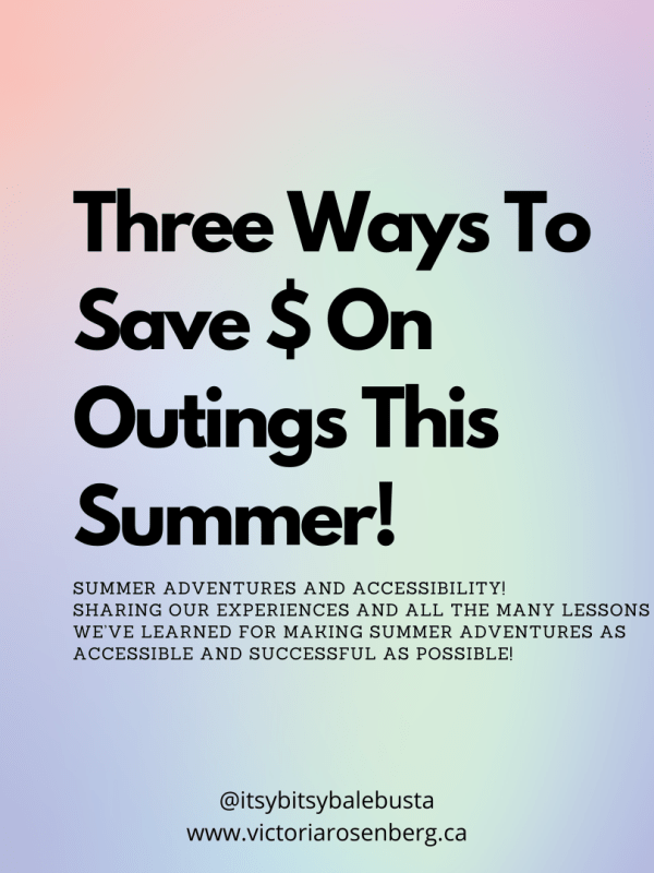 Three Ways to Save $ On Outings This&nbsp;Summer!